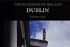 The Buildings of Ireland: Dublin