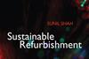 Sustainable Refurbishment