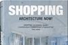 Shopping Architecture Now! 