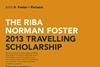 RIBA 2013 Norman Foster Travelling Scholarship