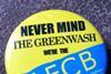 Never mind the greenwash