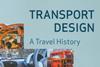 Transport Design: A Travel History, by Gregory Votolato. Reaktion Books, PB, £17.95.