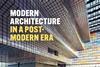 Modern Architecture in a Post-Modern Era 2D