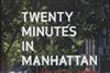Twenty Minutes in Manhattan, by Michael Sorkin