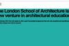 London School of Architecture