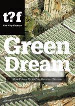 Green Dream